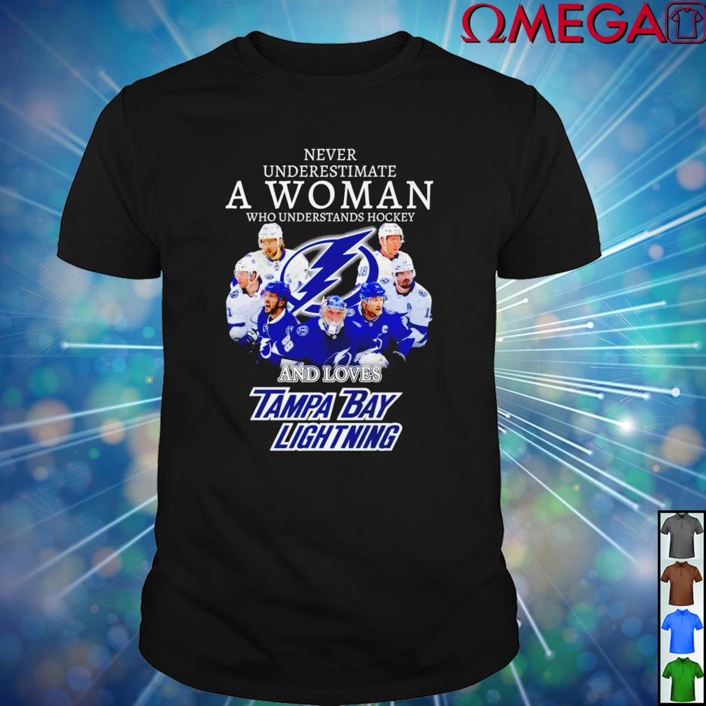 Never underestimate a woman who understands Hockey and loves Tampa Bay  Lightning shirt, hoodie, sweater, long sleeve and tank top