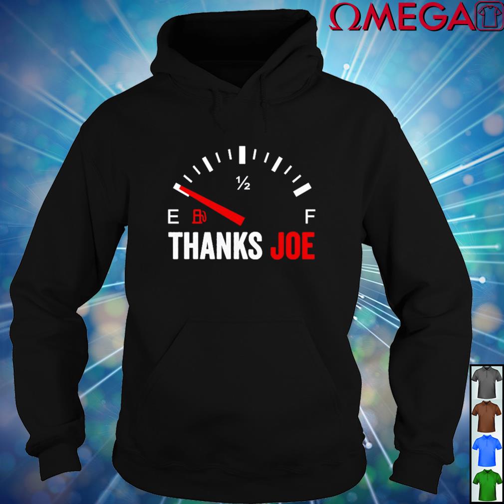 Thanks Joe Gas Prices Protest Pullover shirt, hoodie, sweater, sleeve and tank top
