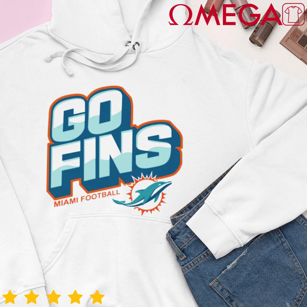 Miami Dolphins Go Fins Hoodie