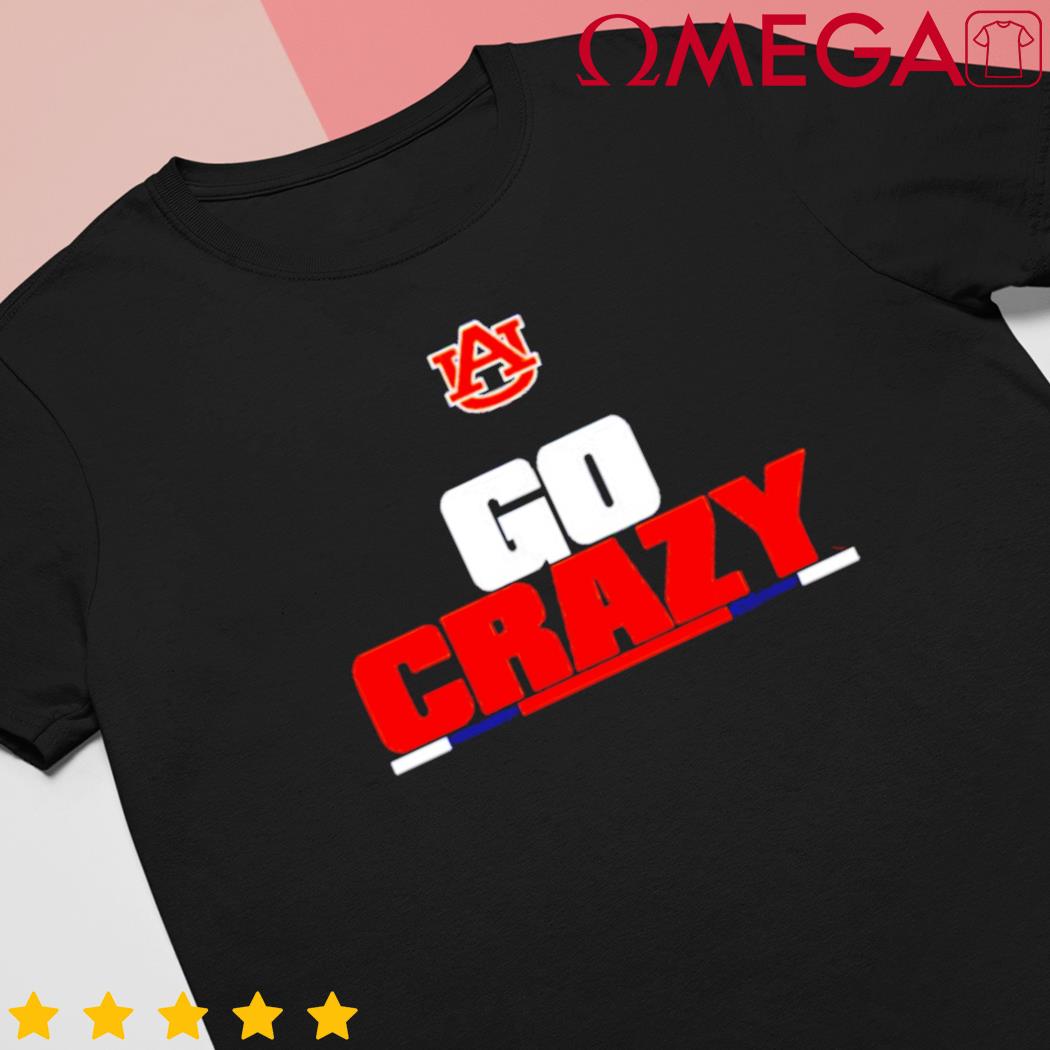 Auburn Tigers Go Crazy t-shirt