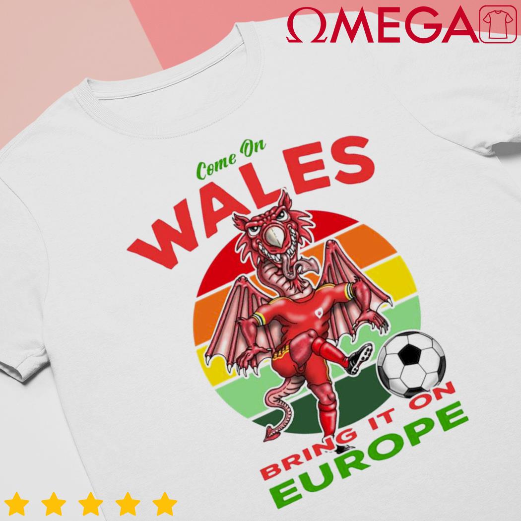 Bring it on Europe Wales football shirt