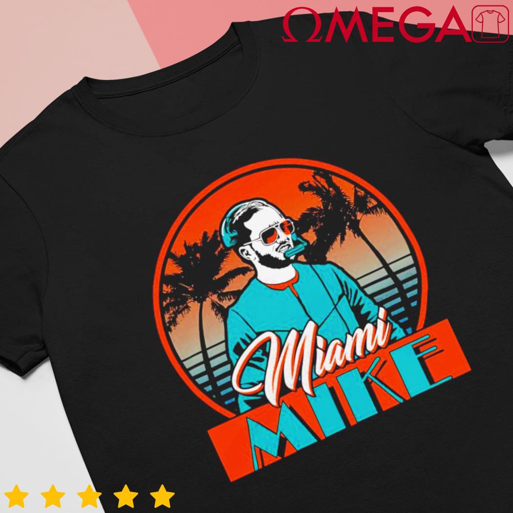 Official Mike mcdaniel miami mike shirt, hoodie, longsleeve tee