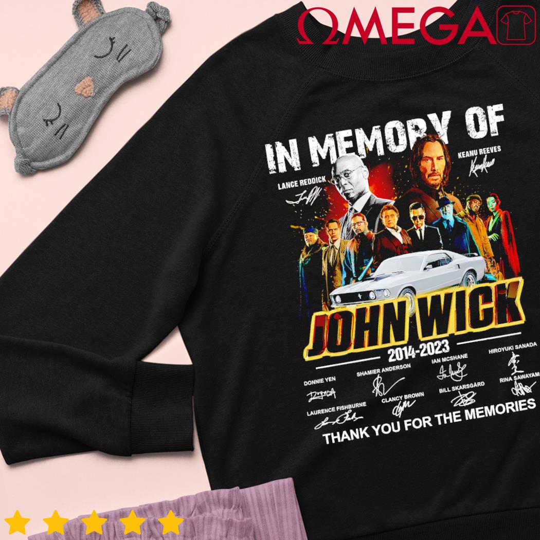 In Memory Of John Wick 2014-2023 Signatures Shirt ⋆ Vuccie