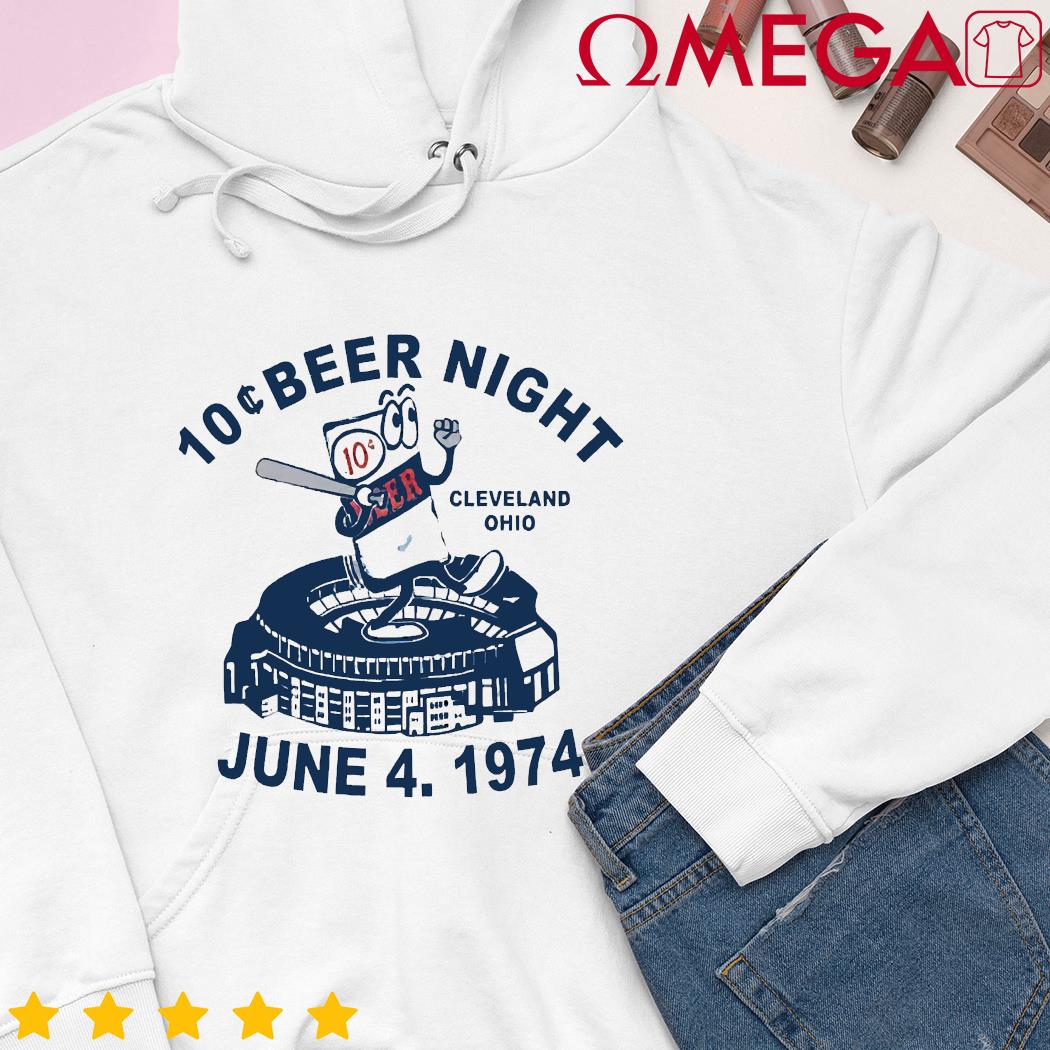 10 cent beer night june 4 1974 shirt, hoodie, sweater and v-neck t