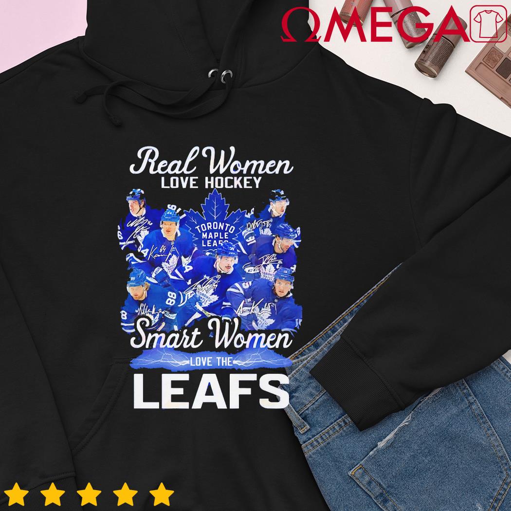 Real women love hockey smart women love Toronto Maple Leafs shirt, hoodie,  sweater and long sleeve