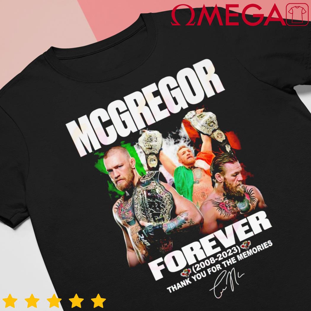 Mcgregor Forever 2008 – 2023 thank you for the memories t-shirt