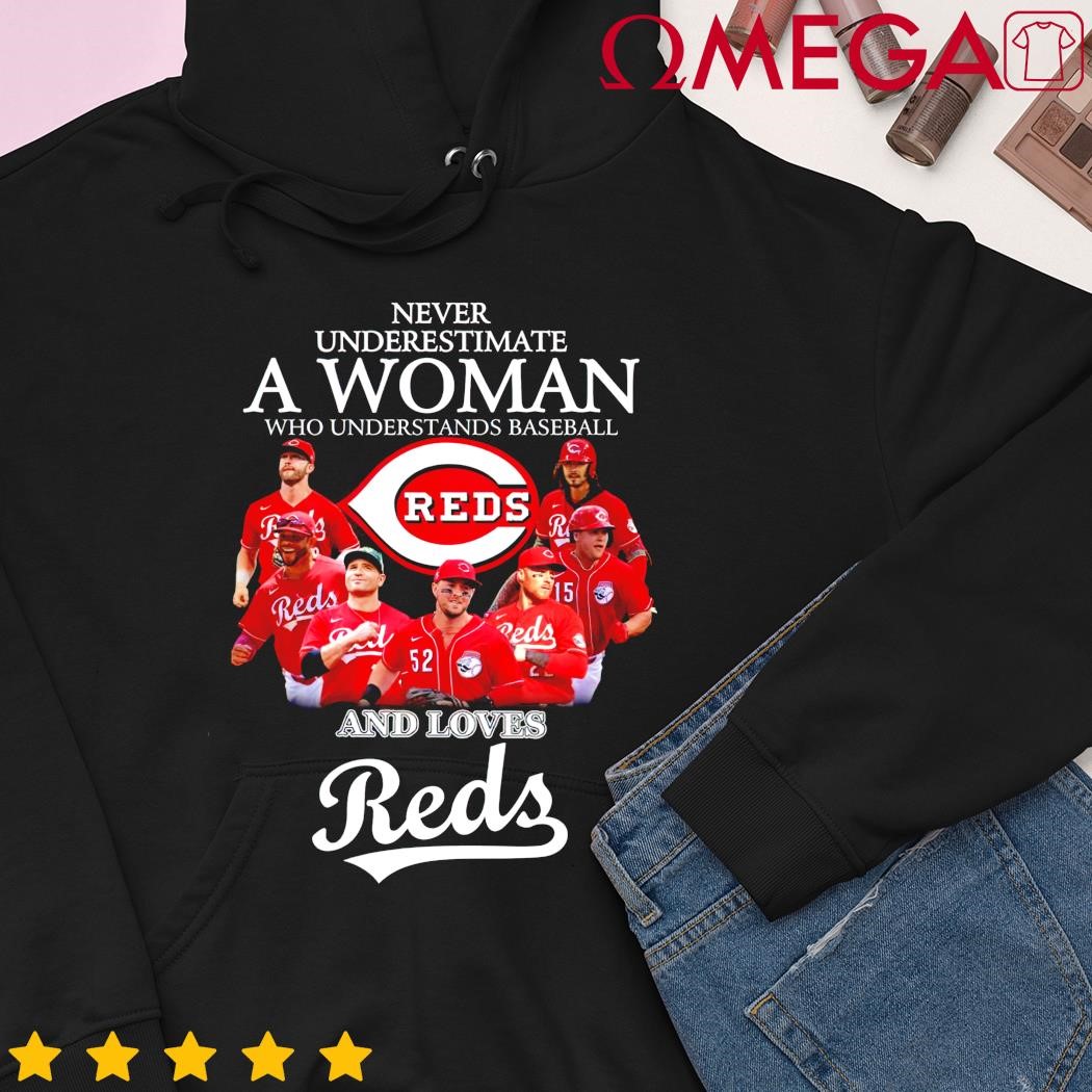 Never Underestimate A Woman Who Understands Baseball And Loves Cincinnati  Reds T-Shirt - TeeNavi