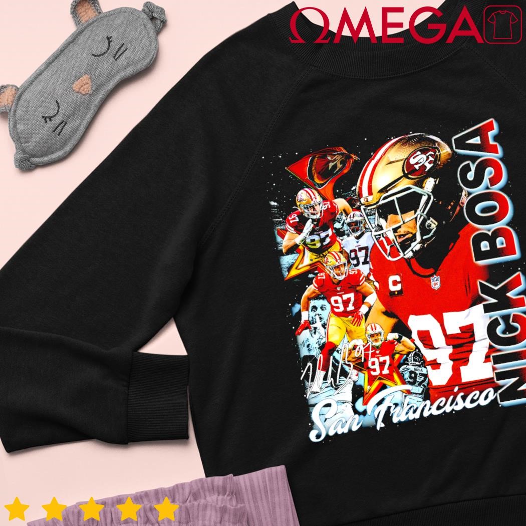 Nick bosa 49ers shirt, hoodie, sweater, long sleeve and tank top