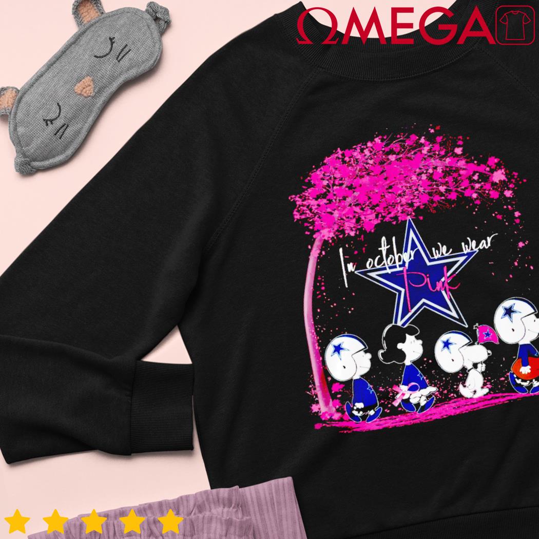 In October we wear pink Snoopy and friend Dallas Cowboys shirt, hoodie,  sweater, long sleeve and tank top