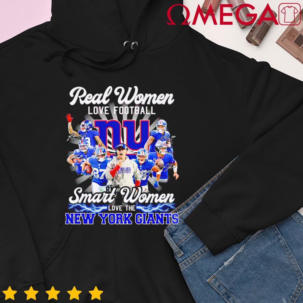 Real Women Love Football Smart Women Love The New York Giants T