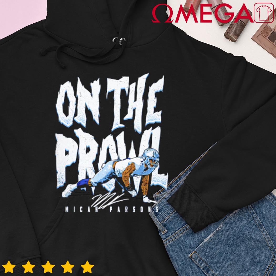 Micah Parsons Dallas on the Prowl football shirt, hoodie