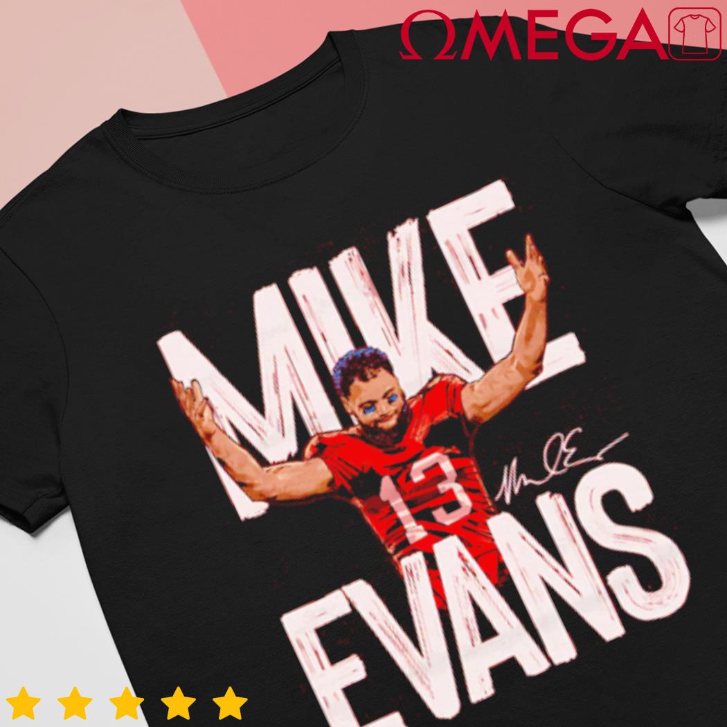 Mike Evans #13 wide receiver shirt, hoodie, sweater, long sleeve and tank  top