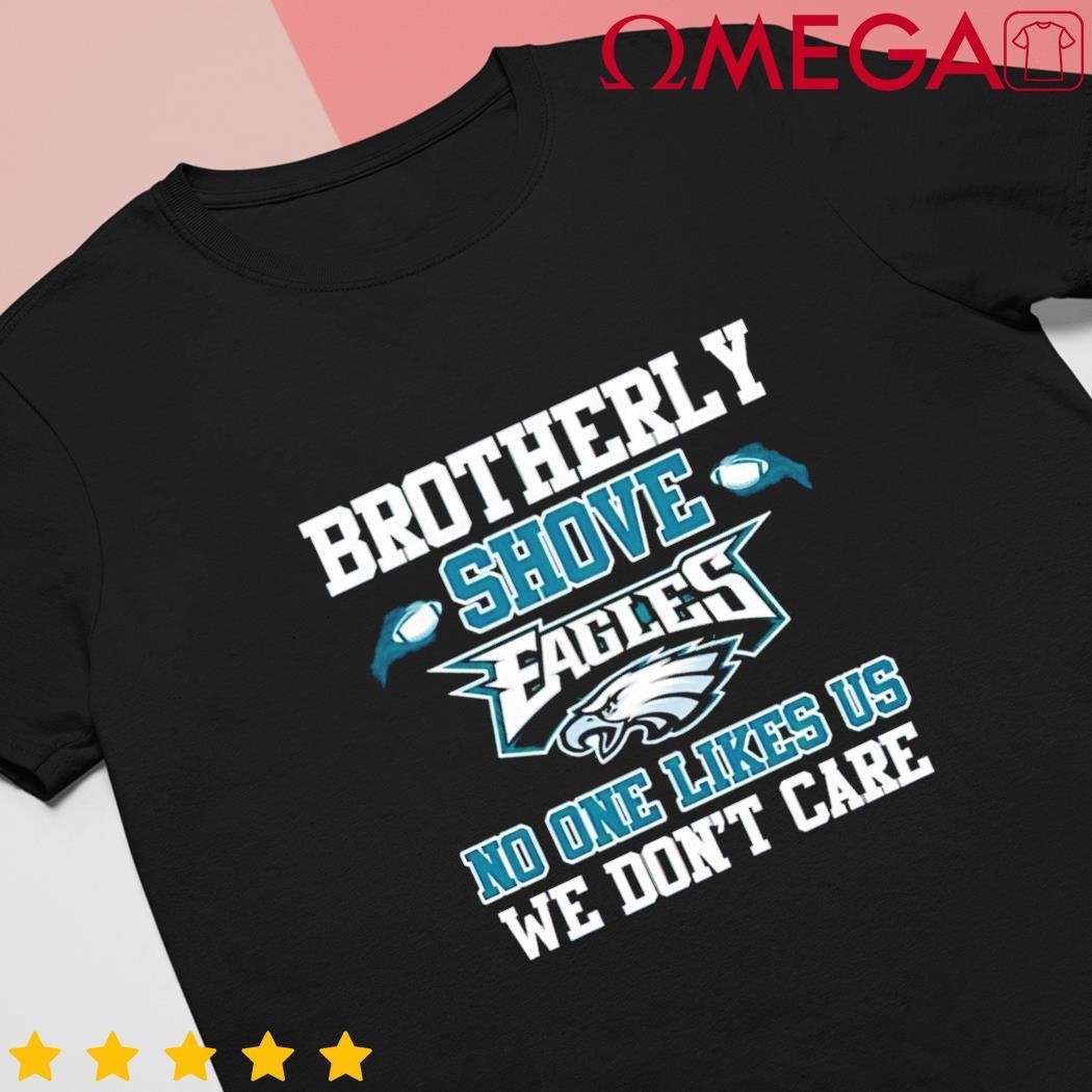 Brotherly Shove Win It's A Philly Thing Philadelphia Eagles Shirt, hoodie,  sweater, long sleeve and tank top