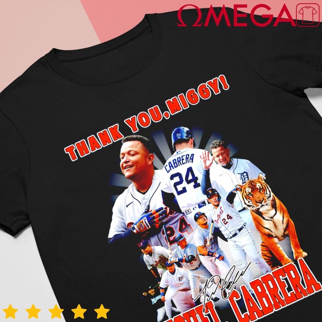 Thank you,Miggy Miguel Cabrera Signatures shirt, hoodie, sweater