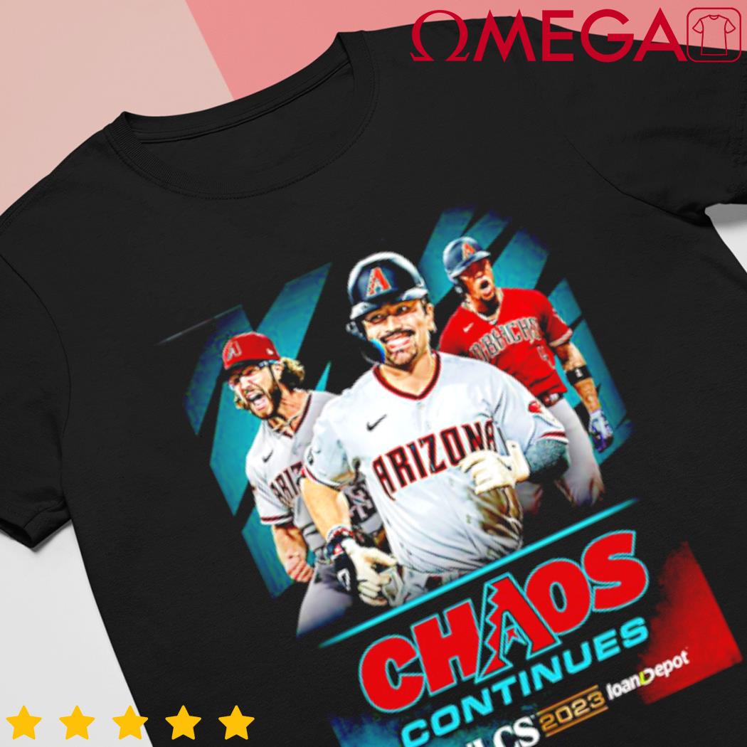 New Design Arizona Diamondbacks Chaos Continues NLCS 2023 T-Shirt