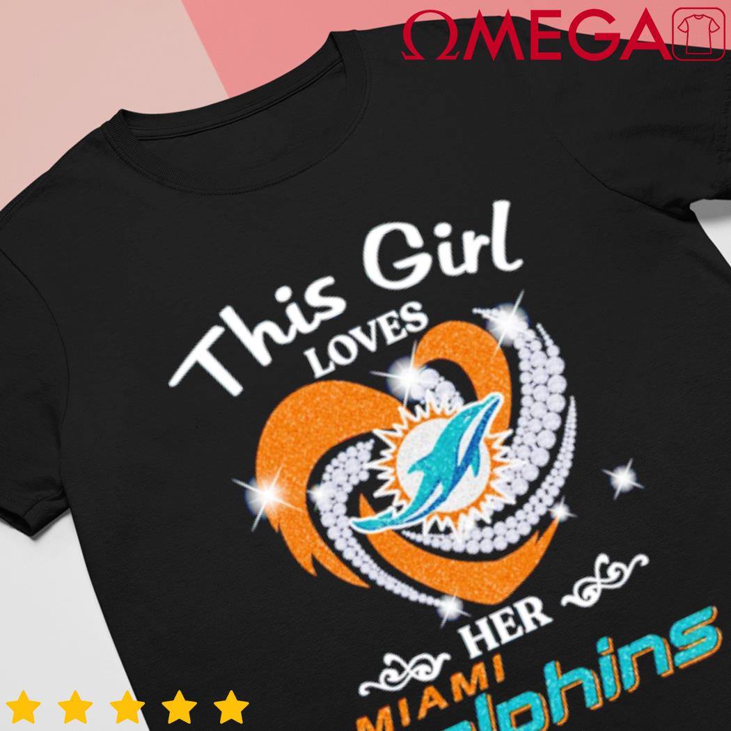 Heart This Girl Love Miami Dolphins Shirt, hoodie, sweater, long sleeve and  tank top