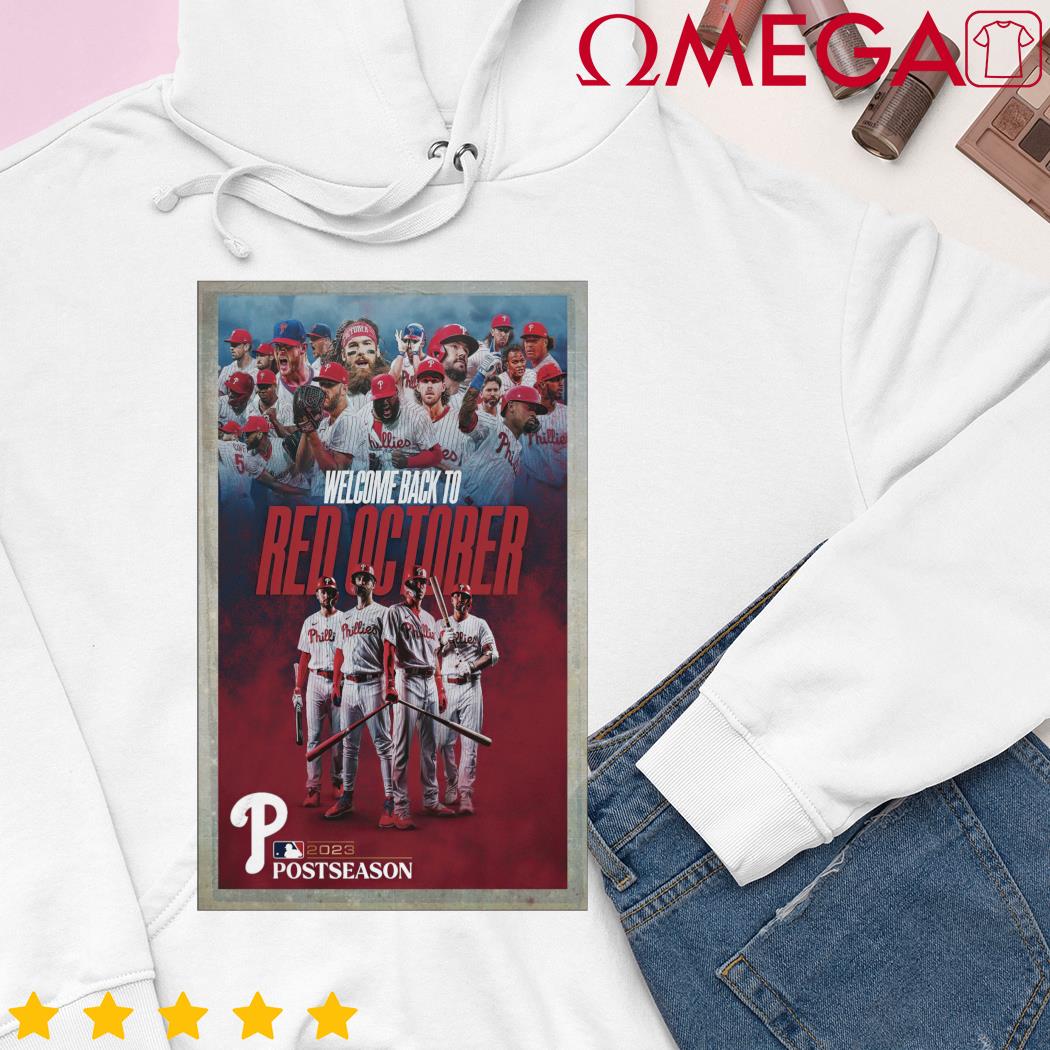 Philadelphia Phillies Welcome Back To Red October T Shirt