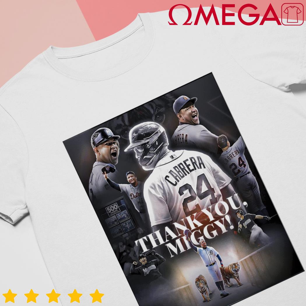 Thank you Miguel Cabrera we will never forget baseball shirt