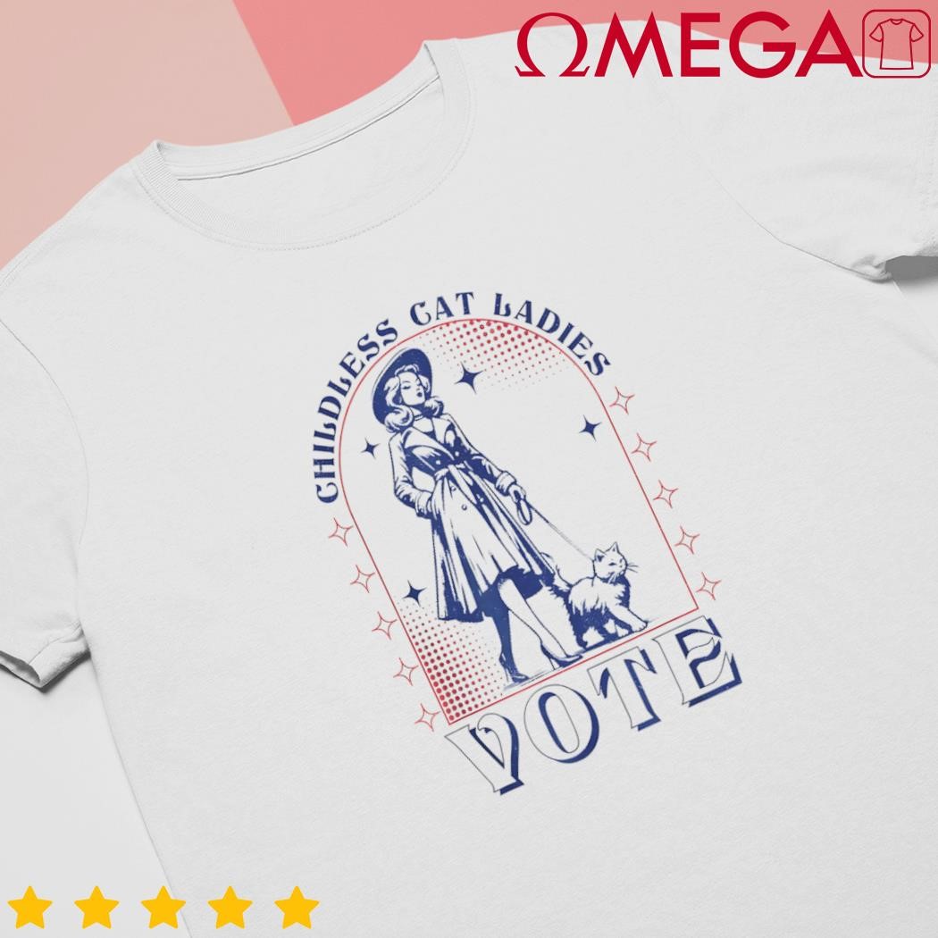 Childless cat ladies vote Kamala Harris 2024 USA for woman gift shirt