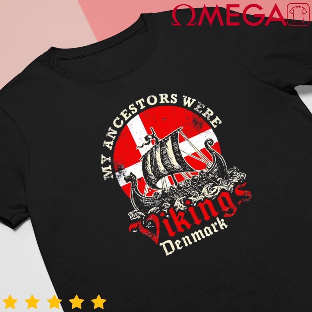 Danish Denmark Viking Ship Flag shirt