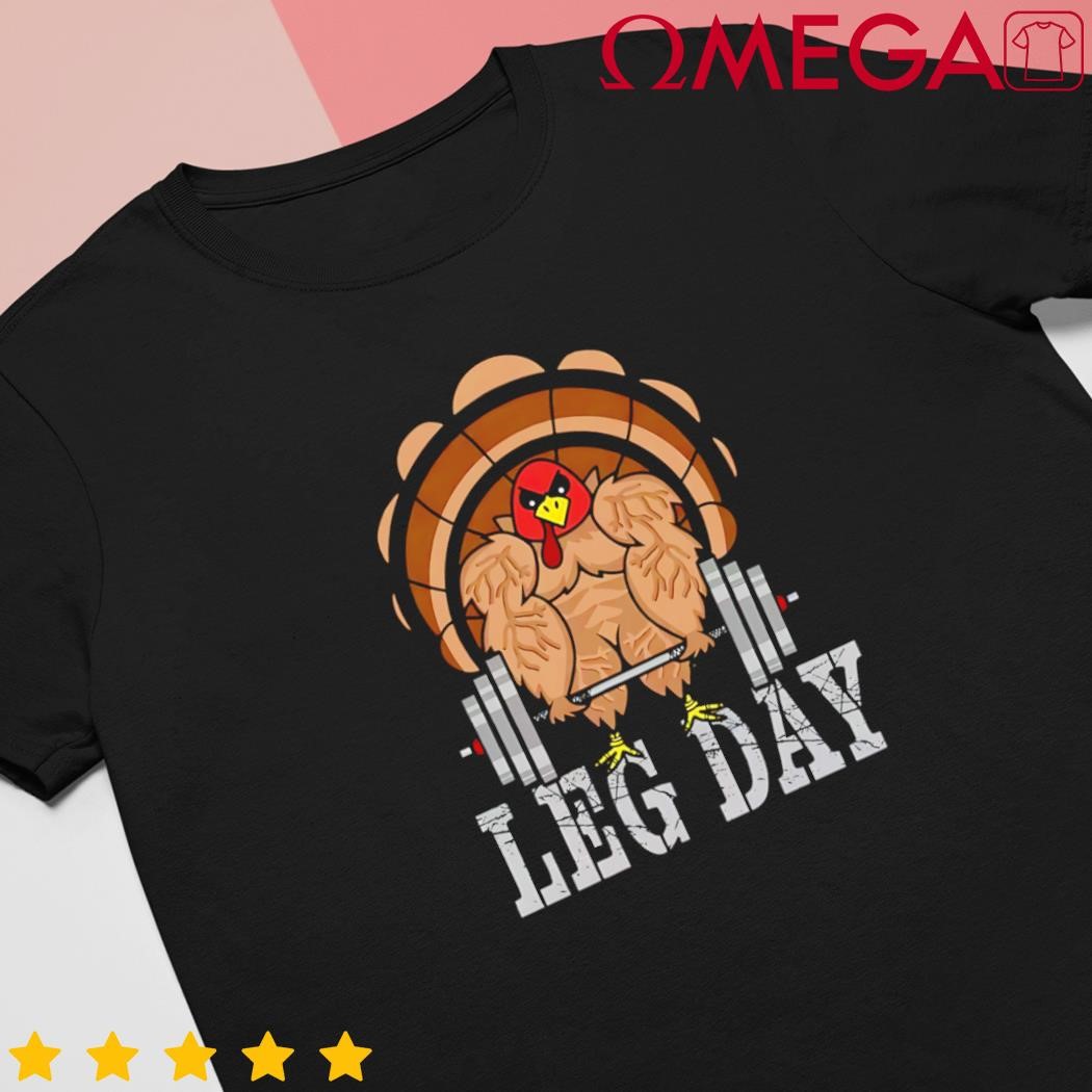 Deadlifting Turkey Thanksgiving Leg Day Deadlift shirt