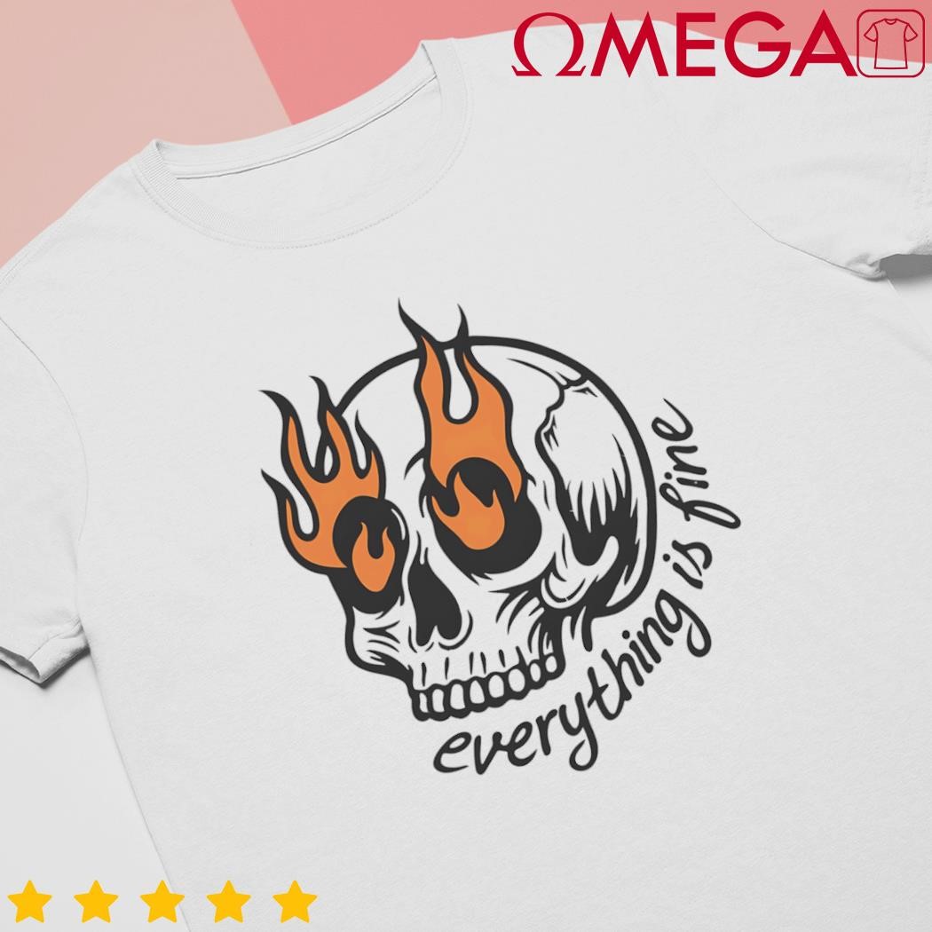 Everything is fine minimalist skull shirt