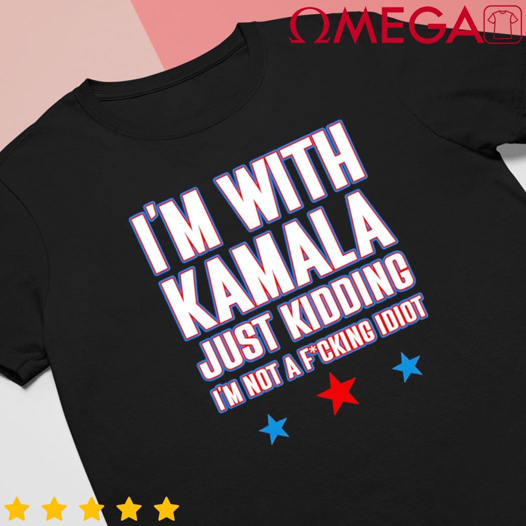 Im with Kamala just kidding not idiot retro election 2024 shirt