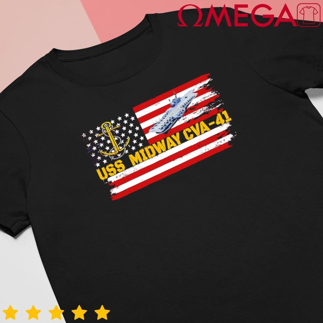 Aircraft Carrier Uss Midway Cva41 Veterans Day Fathers Day US Flag shirt