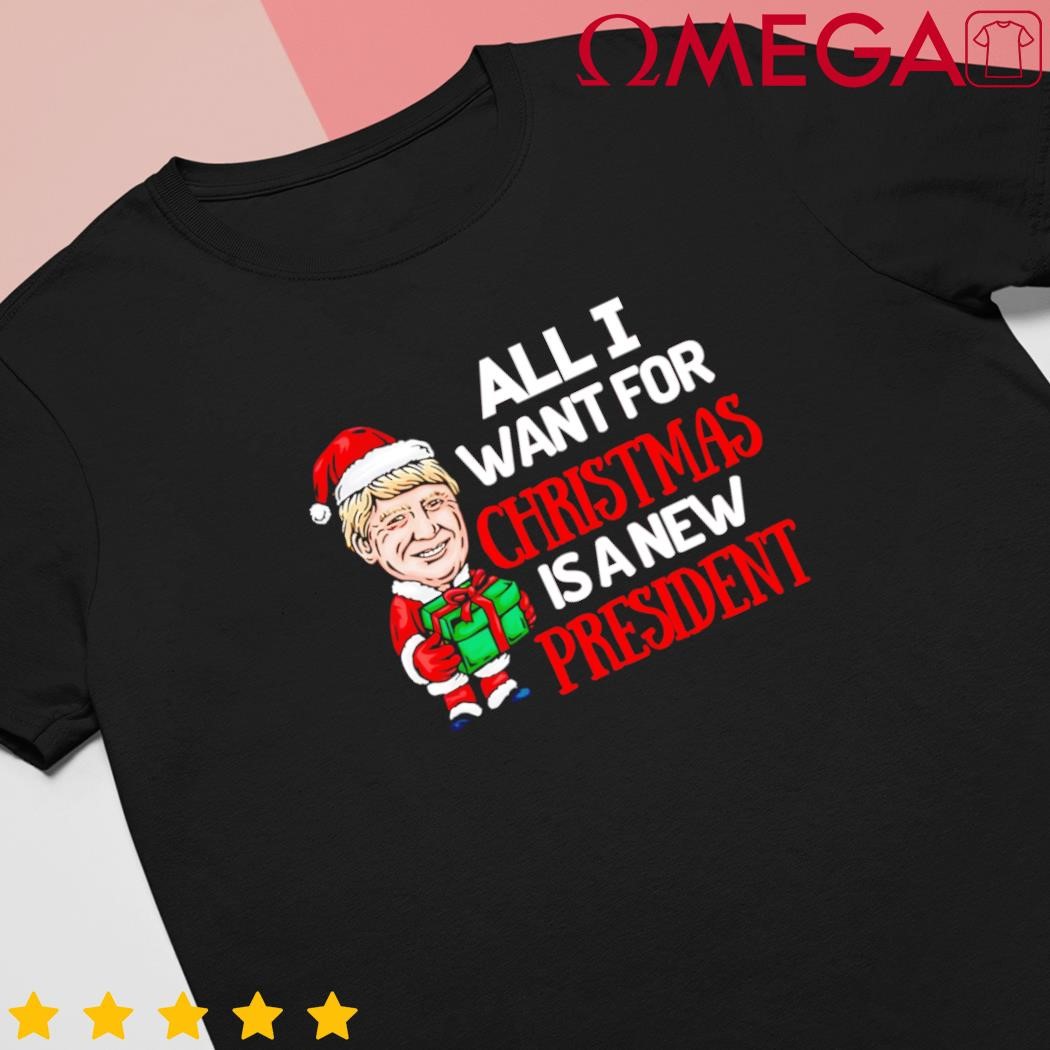 All I want for Christmas is a new President Trump Santa gift shirt