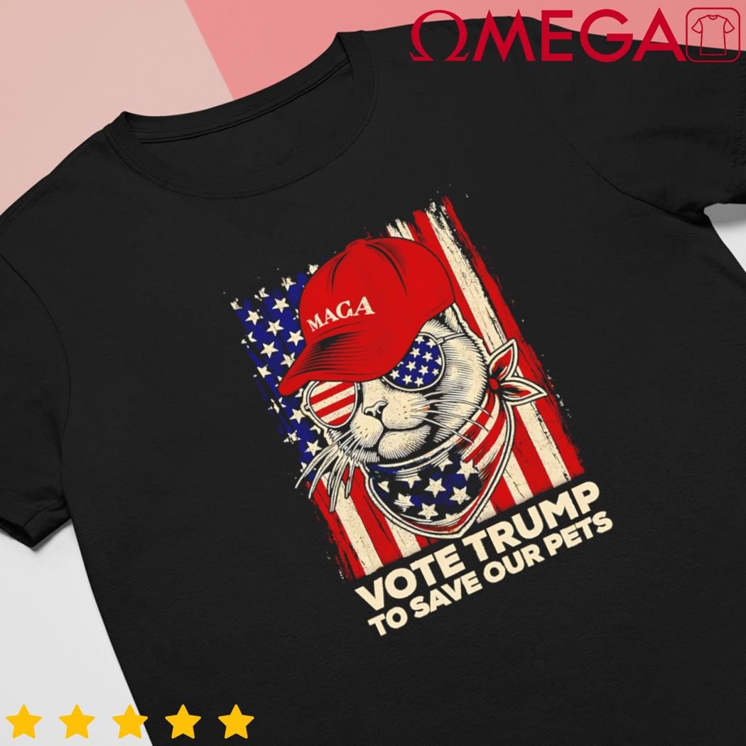 American flag vote Trump to save our pets 2024 Maga Trump shirt