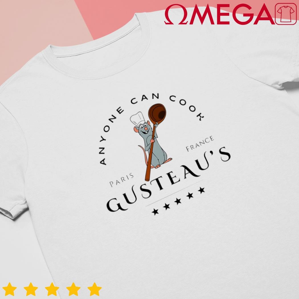 Anyone can cook Paris France Gusteau's stars shirt