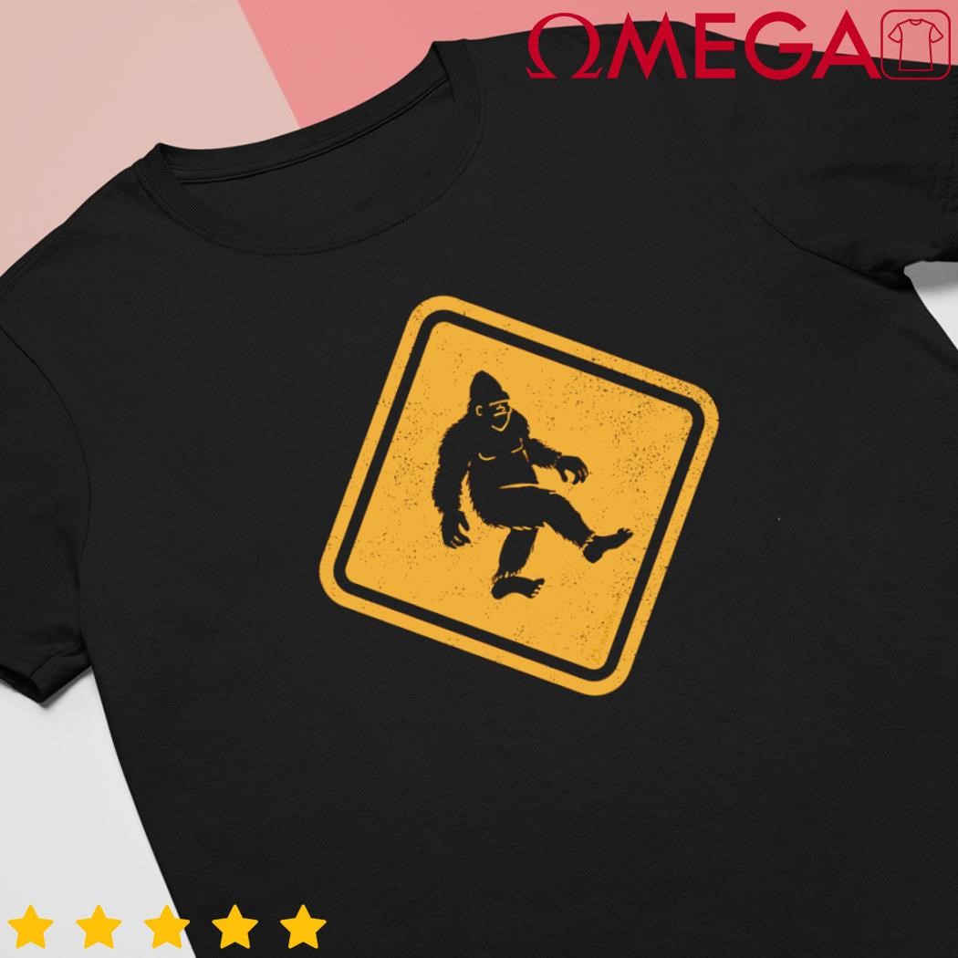 Bigfoot Crossing Sign Design shirt