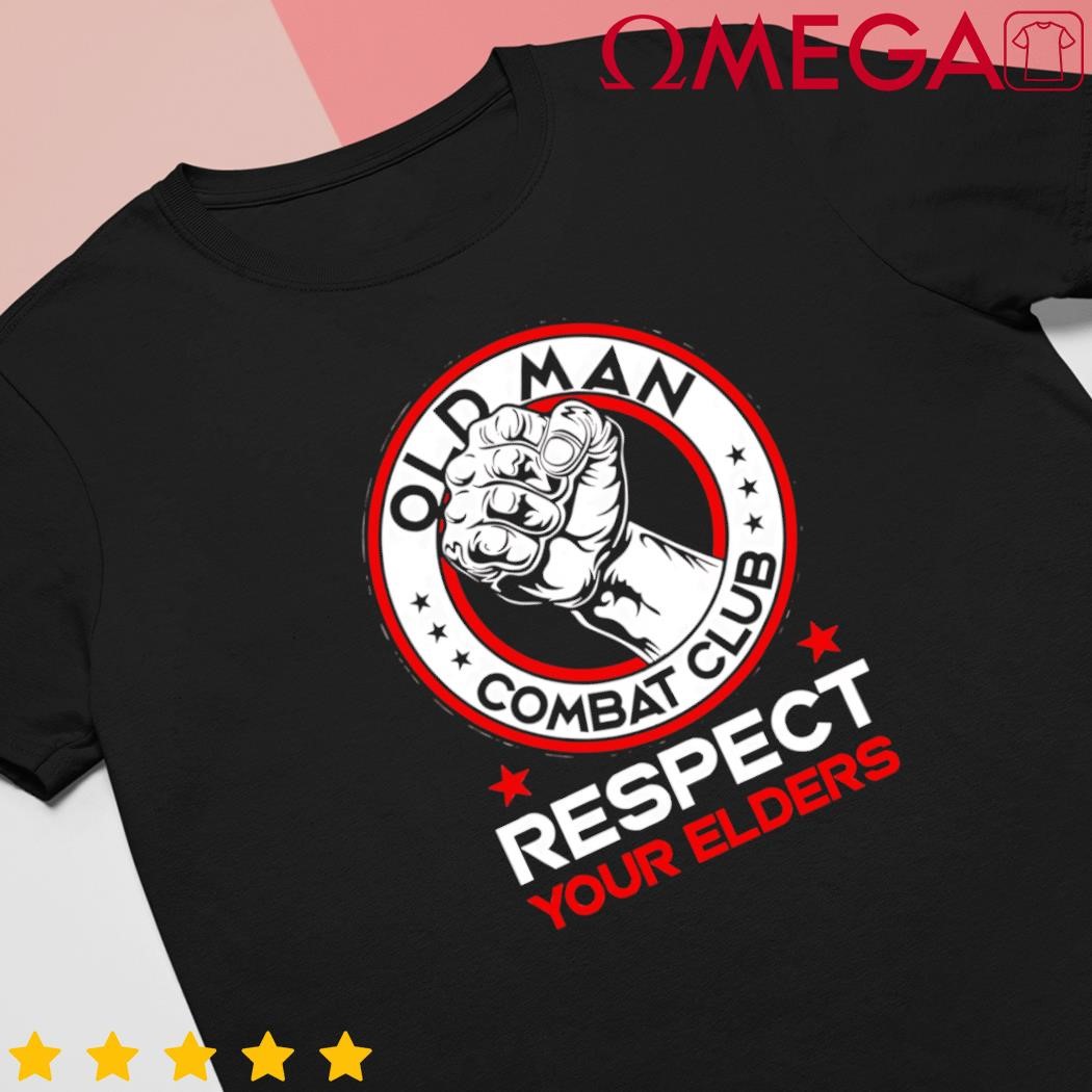 Bjj Respect Your Elders Old Man Combat Club Mma shirt