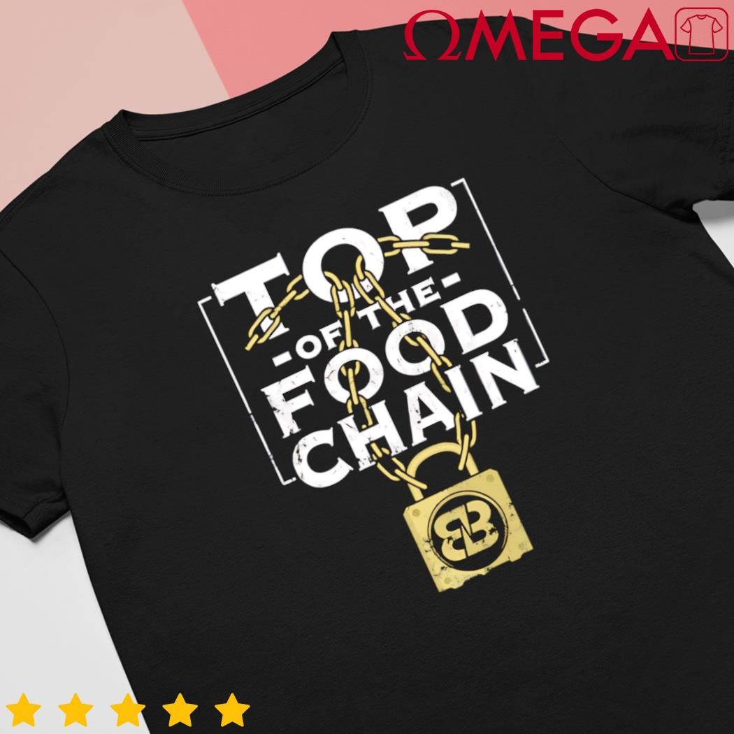 Bobby Buffet Top of the Food Chain shirt