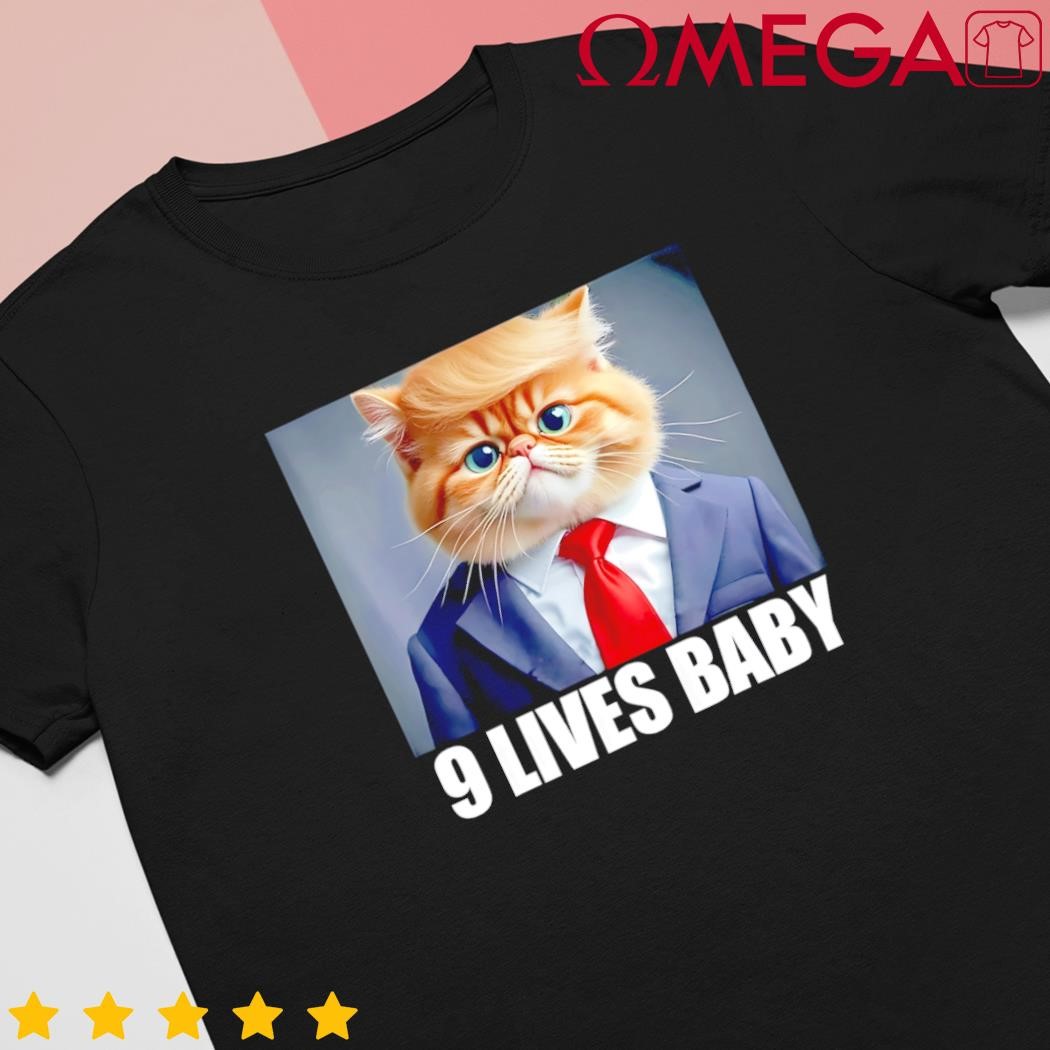 Cat Trump 9 Lives Baby Picture shirt