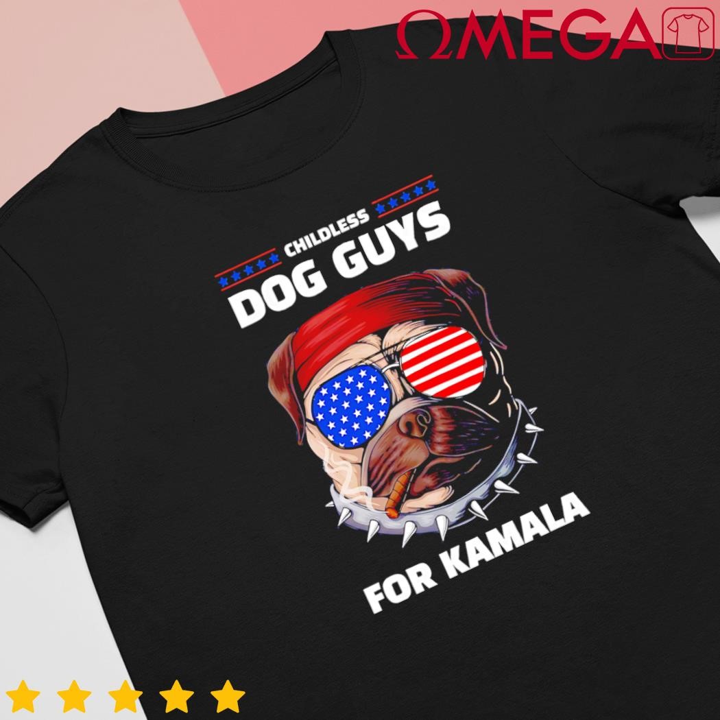 Childless Dog Guys For Kamala Harris 2024 Election Design shirt