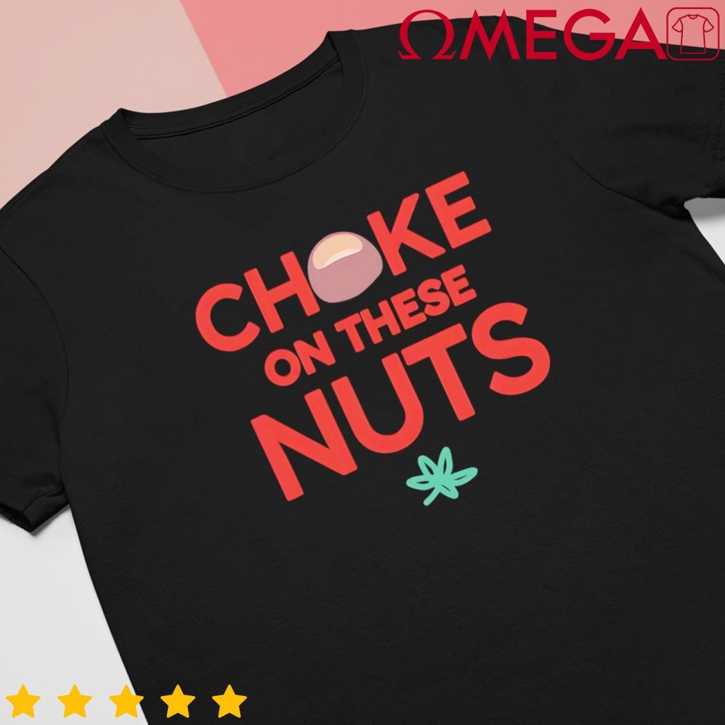 Choke on These Nuts Buckeye Christmas Football shirt