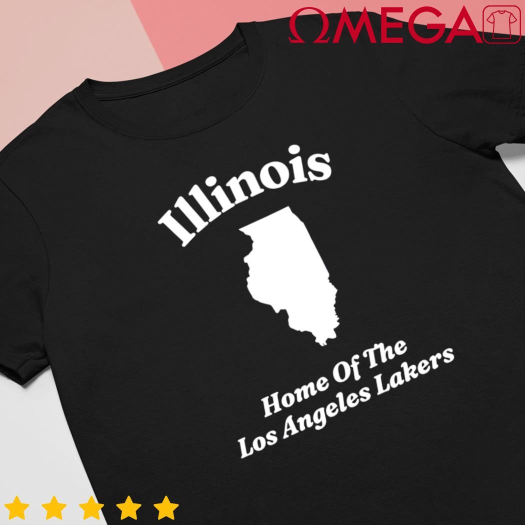 Click Hole Illinois home of the Los Angeles Lakers shirt