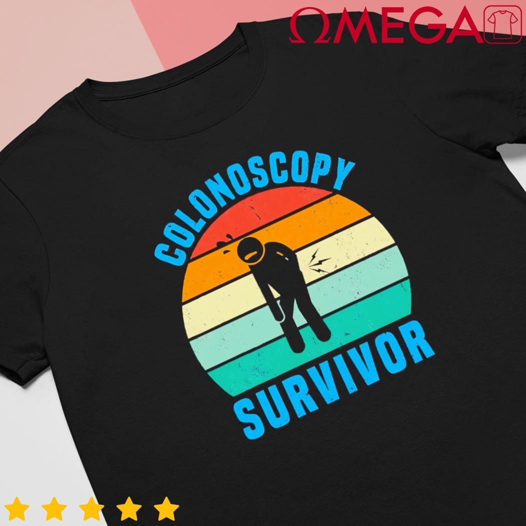 Colonoscopy Survivor I Survived My Colonoscopy Retro shirt