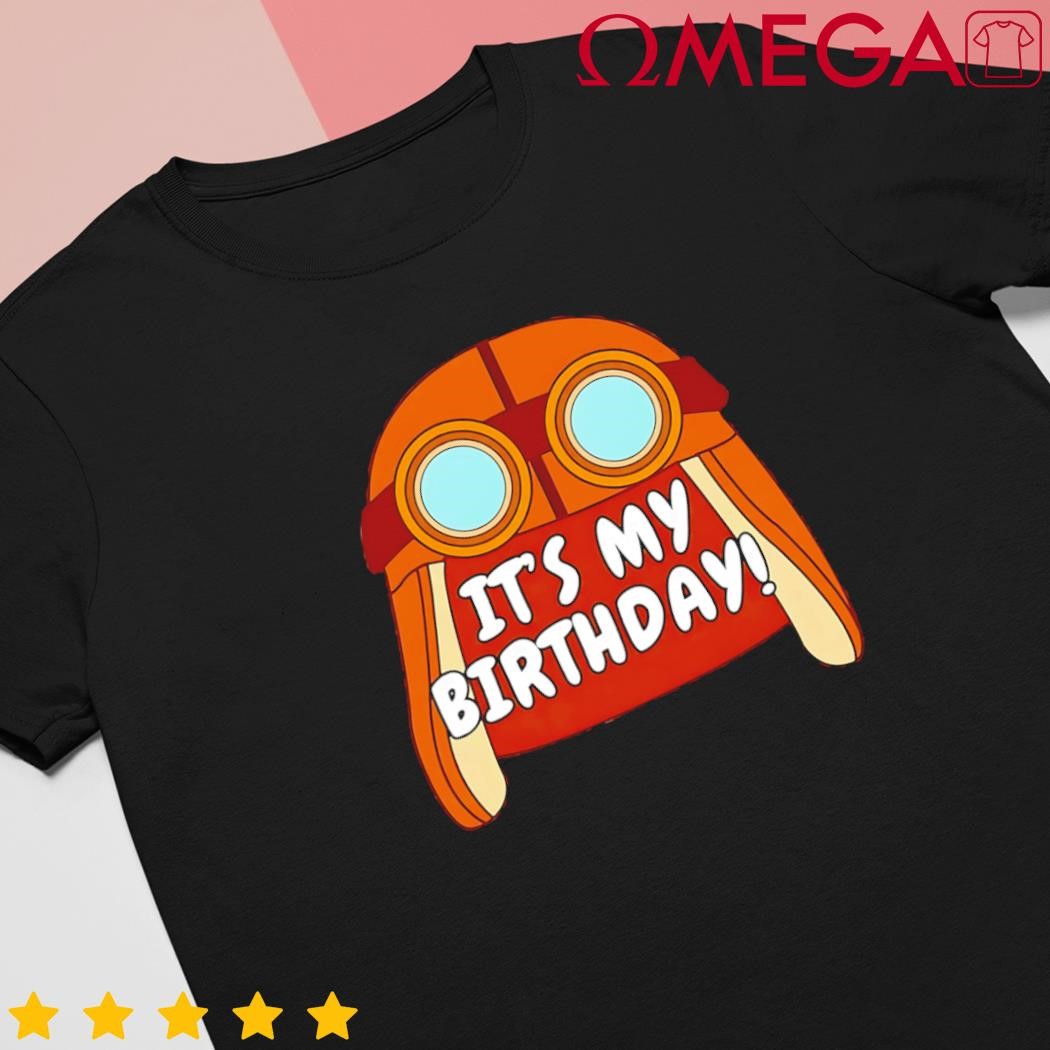 Danny go its my birthday shirt