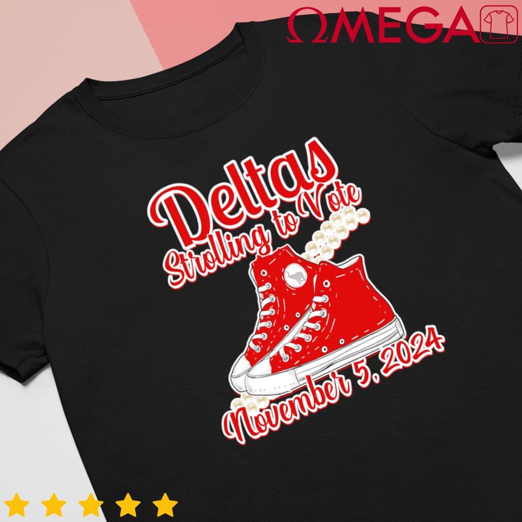 Deltas strolling to vote november 5 2024 shirt