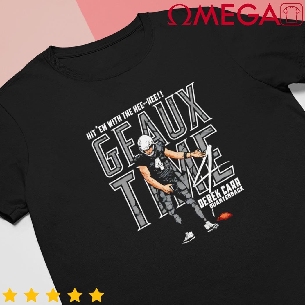 Derek Carr New Orleans Geaux Time shirt