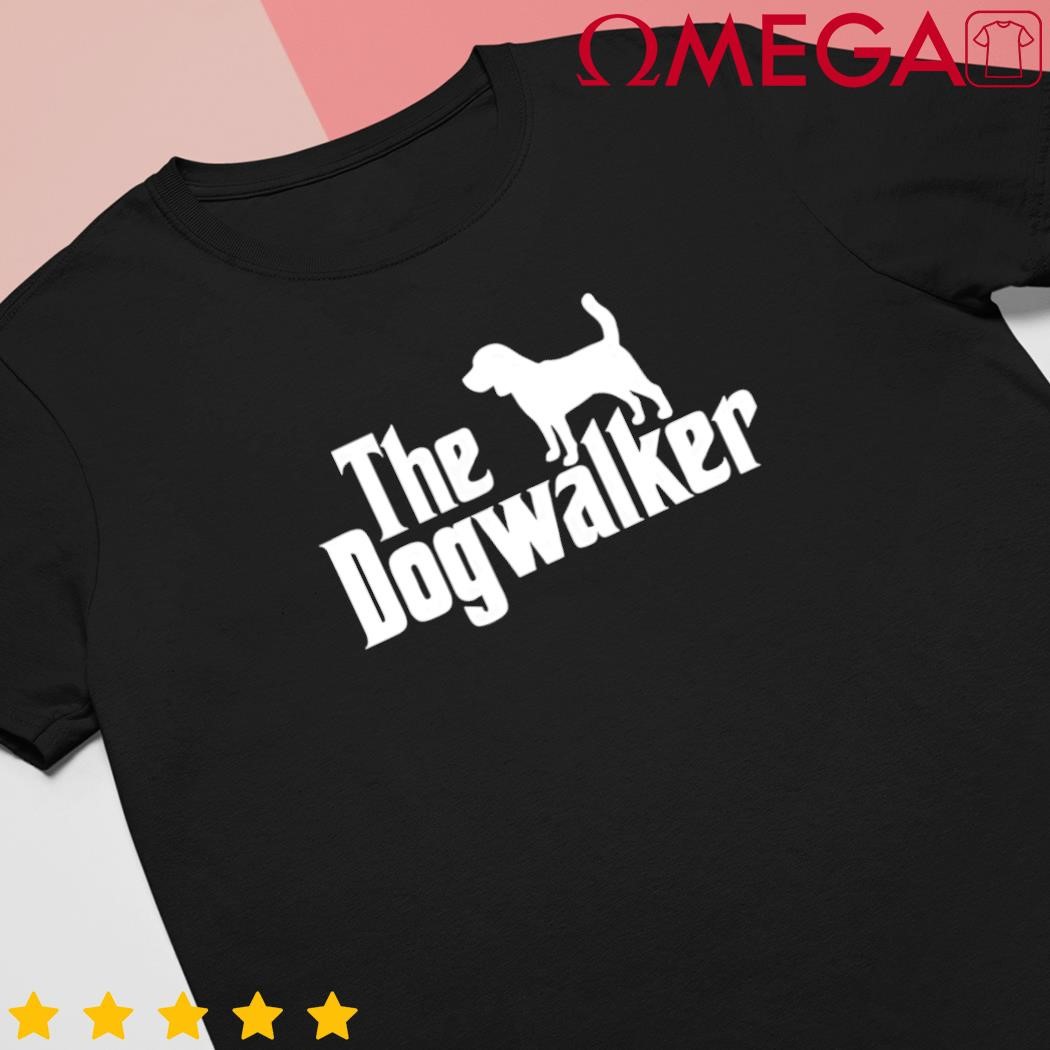 Dog walker dog lover the dogwalker professional dog walkers shirt