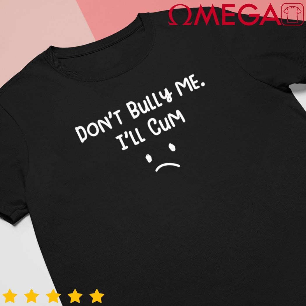 Dont bull me Ill come classic shirt