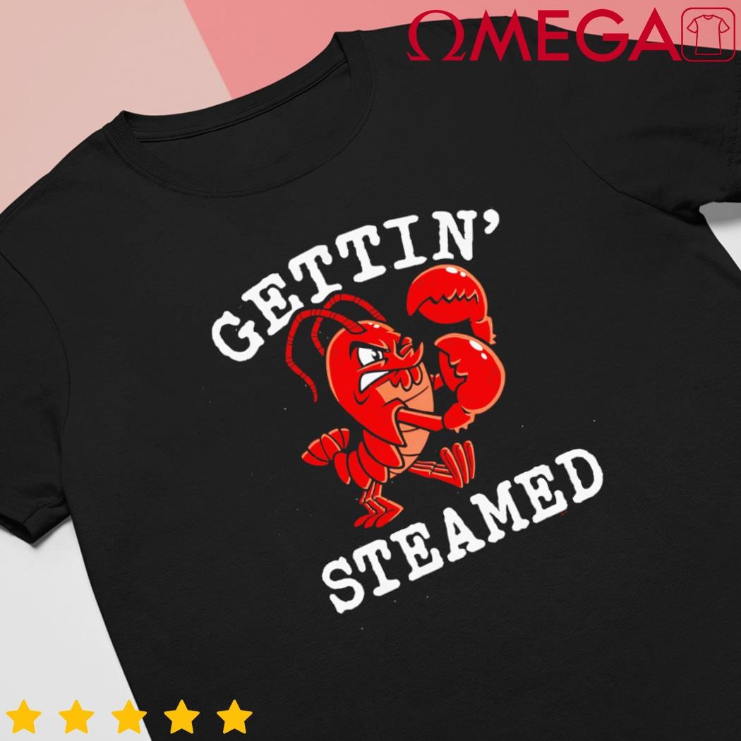 Gettin' Steamed Lobstah Cartoon shirt