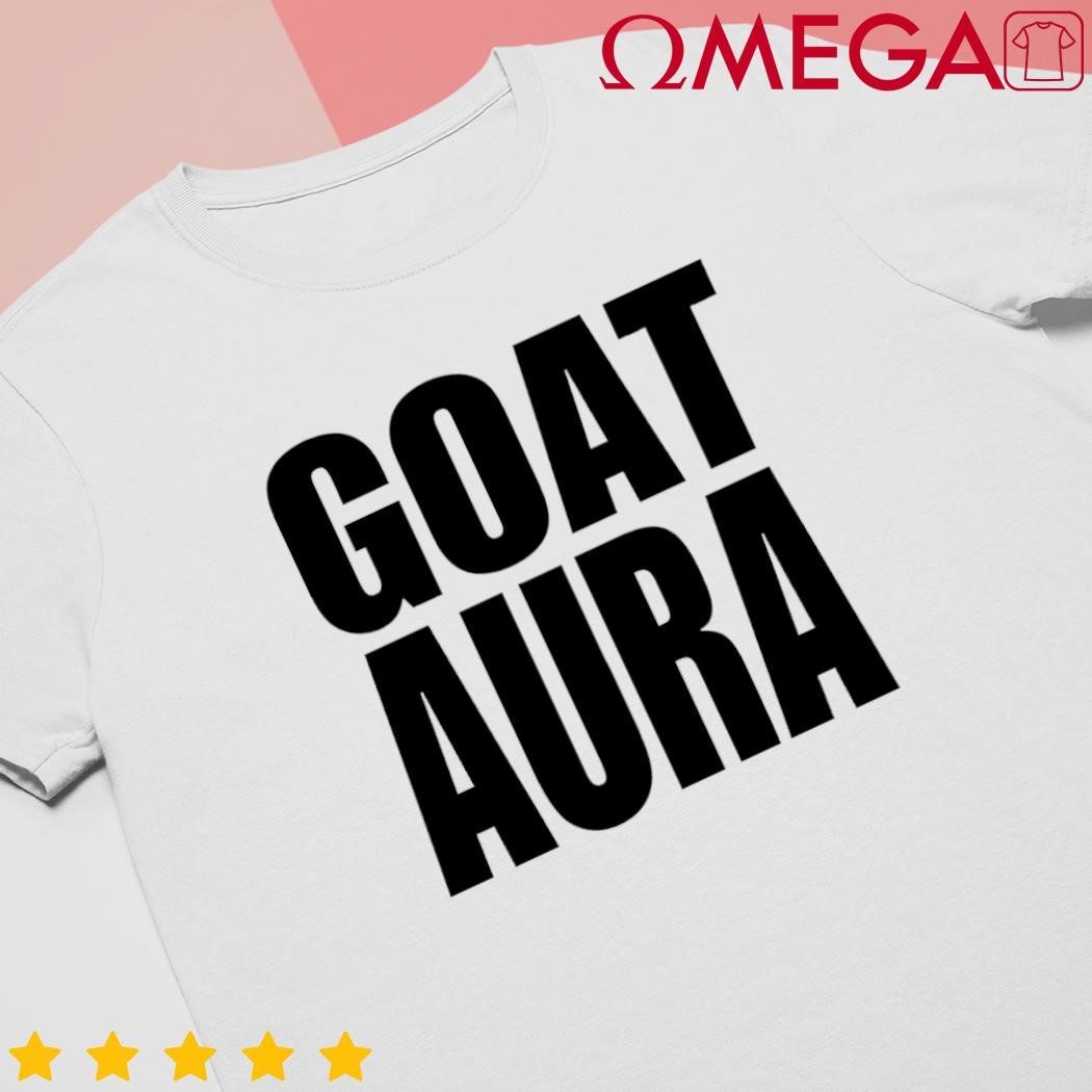 Goat Aura shirt