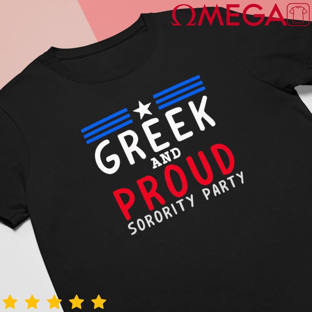 Greek and proud women sorority party pro Kamala Harris 2024 shirt