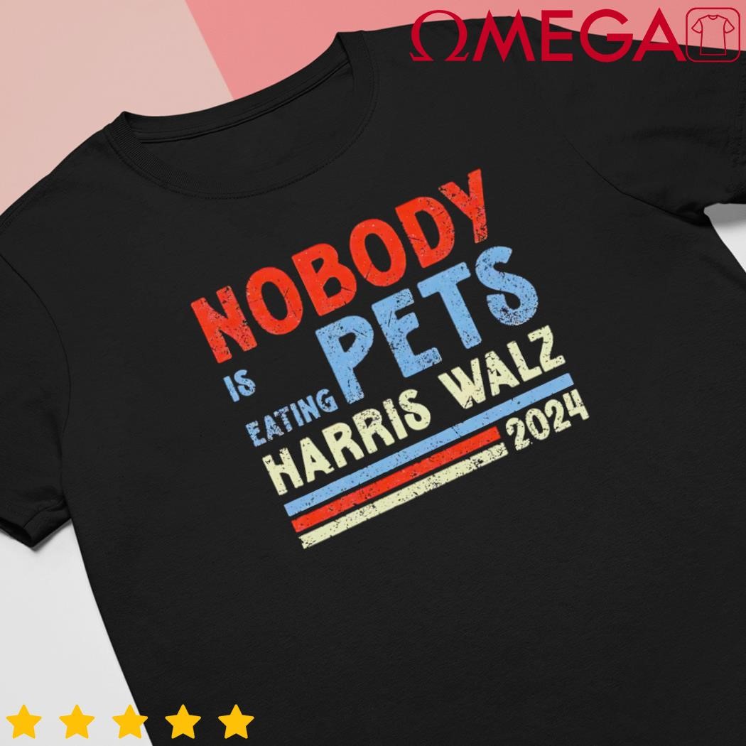 Harris Walz 2024 nobody is eating pets vintage shirt