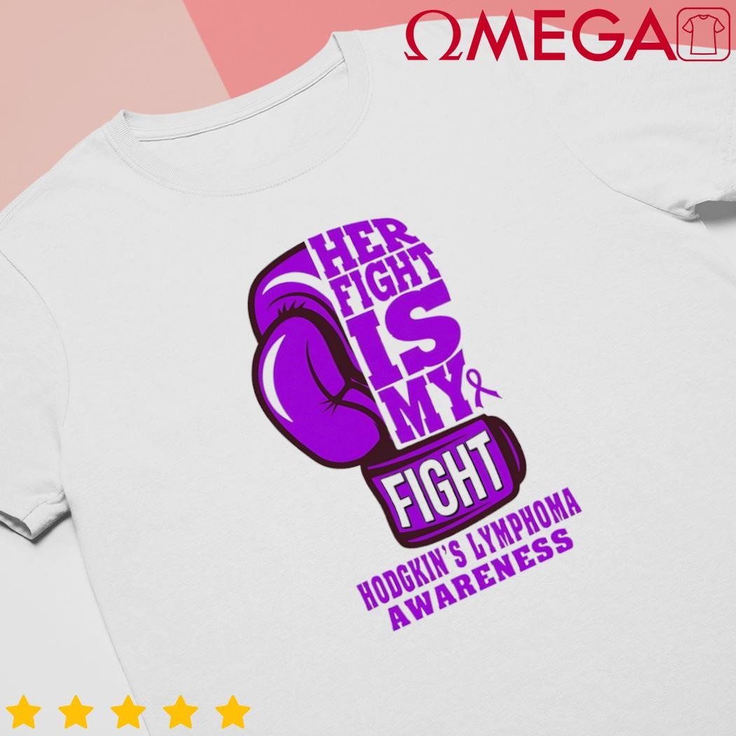 Hodgkins Lymphoma Purple Boxing her fight is my fight shirt