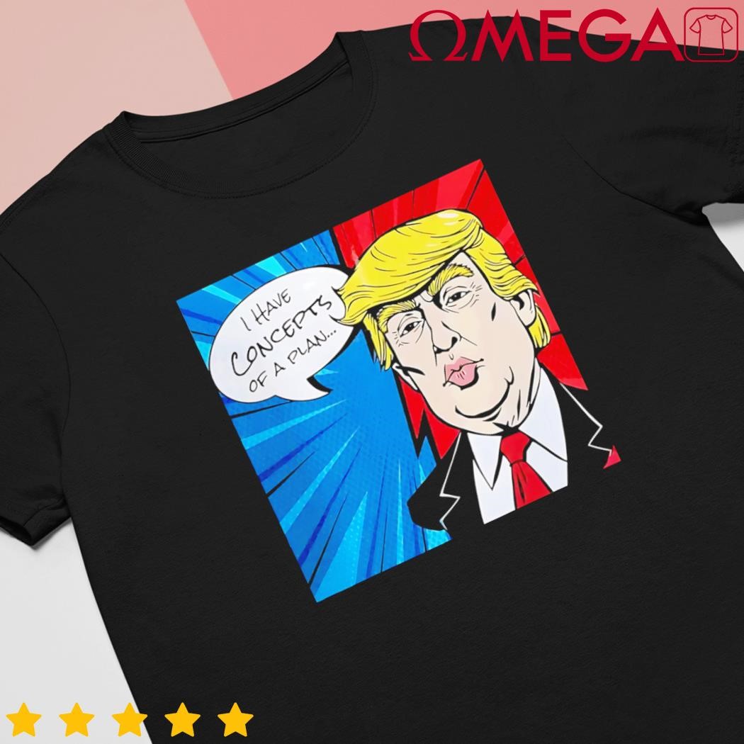 I have concepts of a plan Trump Harris 2024 shirt